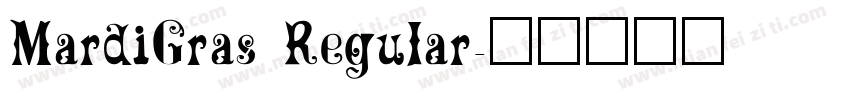 MardiGras Regular字体转换